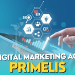 Best Digital Marketing Agency Primelis: Elevate Your Online Presence