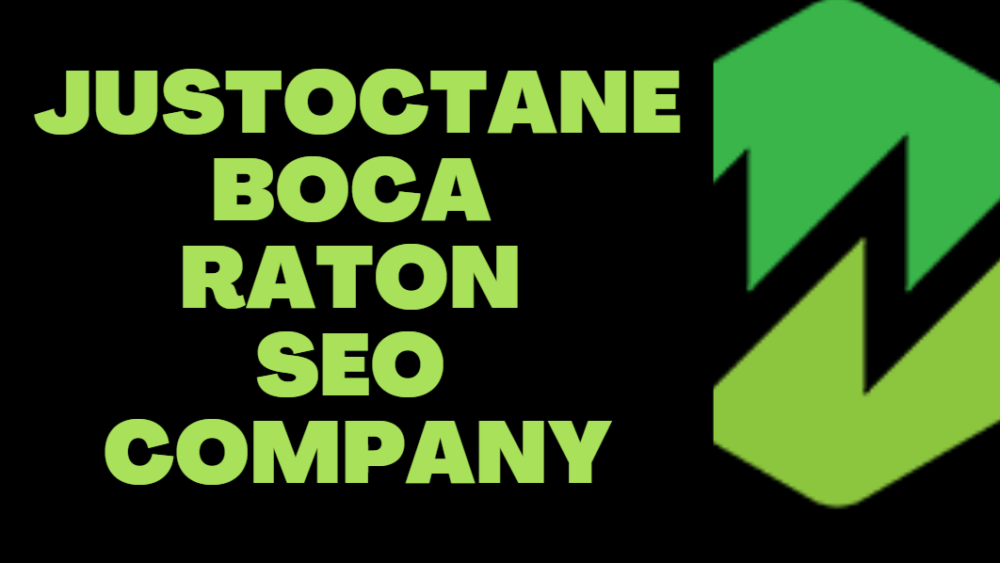 JustOctane: Your Trusted Boca Raton SEO Company - Elevate Your Online Presence