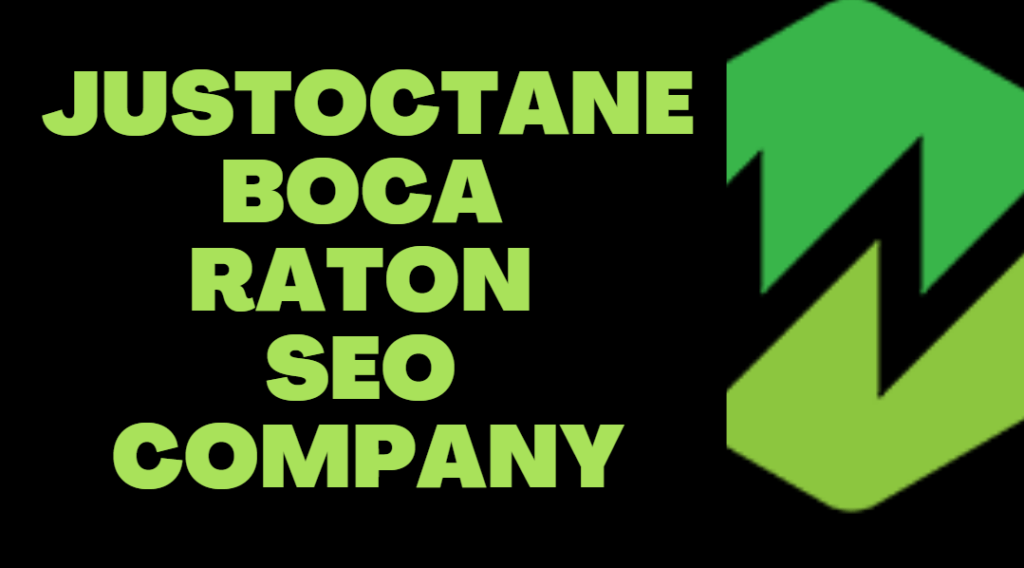 JustOctane: Your Trusted Boca Raton SEO Company - Elevate Your Online Presence