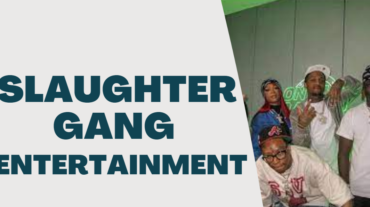 Slaughter Gang Entertainment: Unveiling the Legacy of Creativity and Music