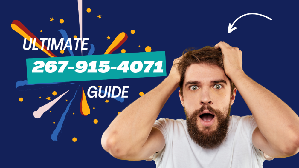 267-915-4071: Unlocking the Power - Your Ultimate Guide