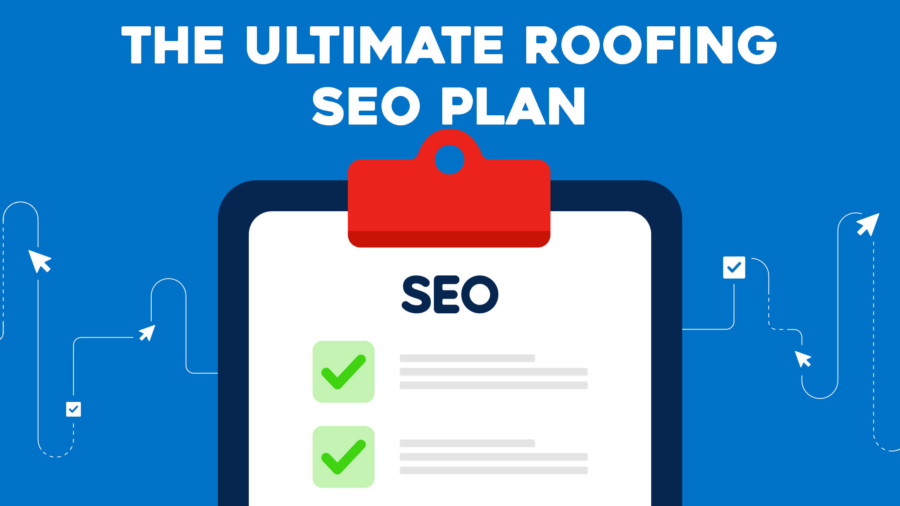 The-Ultimate-Roofing-SEO-Plan-2